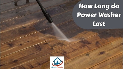 How Long do Power Washer Last and What Damages Them?