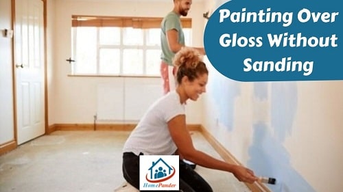 Painting Over Gloss Without Sanding: Pro Tips