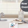 how to clean enamel paint