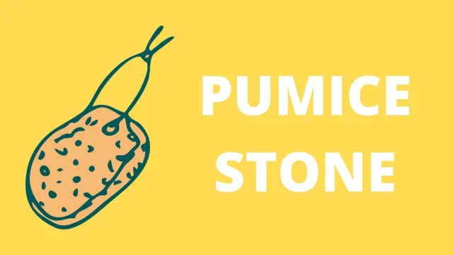 Pumice stone