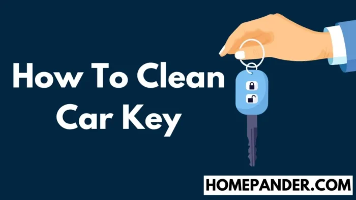 How To Clean Car Keys