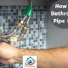 How to Clean Bathroom Pipe Blockage