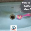 how to clean your bathroom sink overflow hole