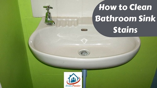 How to Clean Bathroom Sink Stains In 5 Simple Methods