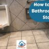 how to clean bathroom tiles stain