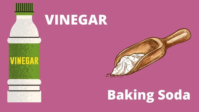 Apply White Vinegar And Baking Soda