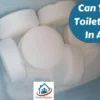 Can You Use Toilet Tablets In A Pool