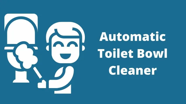 Automatic Toilet Bowl Cleaner