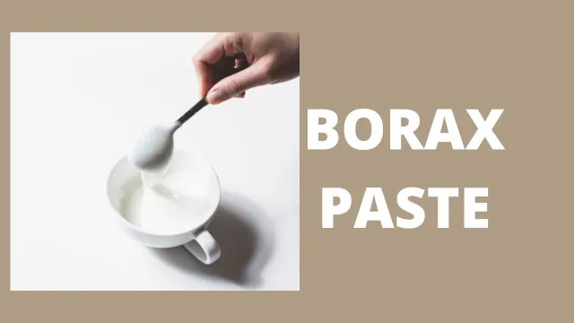 Borax Paste