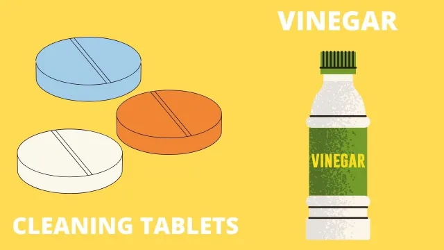 Cleaning Tablets and Vinegar