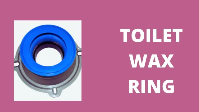 Toilet Wax Ring