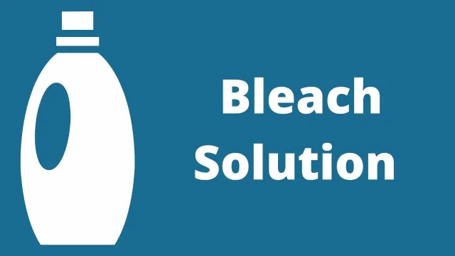 bleach solution