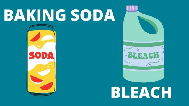 Baking Soda and Bleach