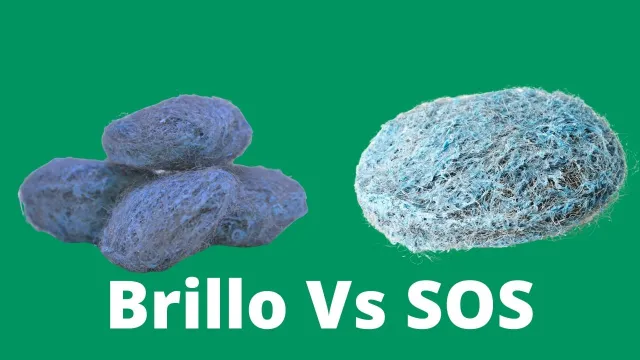 Basic Differences Between Brillo Vs SOS