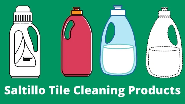 Saltillo Tile Cleaning Products