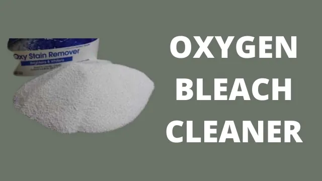 oxygen bleach cleaner