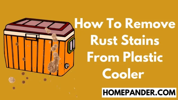 how to remove rust stains from plastic cooler