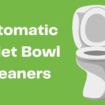 Automatic Toilet Bowl Cleaners