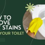 How to Remove Rust Stains from Your Toilet Bowl